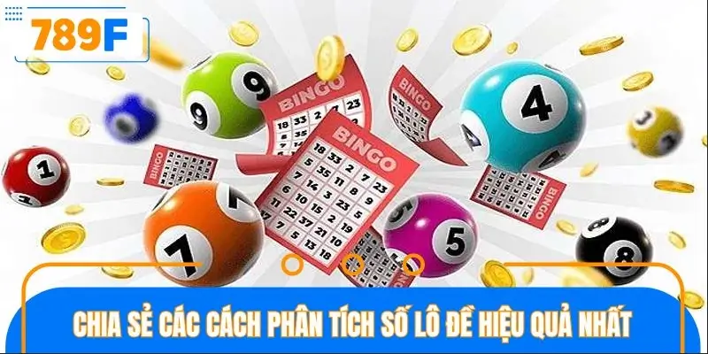 Chia sẻ các cách phân tích số lô đề hiệu quả nhất Chia sẻ các cách phân tích số lô đề hiệu quả nhất