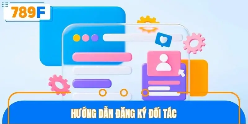Hướng dẫn đăng ký đối tác Hướng dẫn đăng ký đối tác