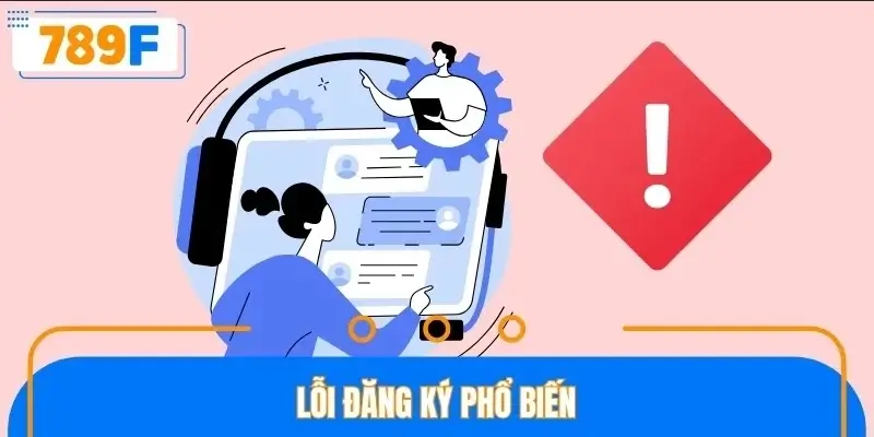 Lỗi đăng ký phổ biến