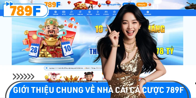 Nhà cái 789F là sân chơi giải trí trực tuyến uy tín số 1
