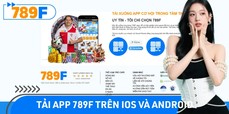 Ứng dụng 789F tương thích mượt mà trên iOS lẫn Android