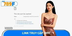 Link Truy Cập 789F - Đăng Nhập An Toàn & Không Bị Chặn